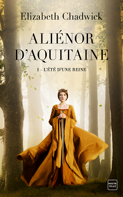 Alienor d aquitaine tome 1 l ete d une reine over book 1