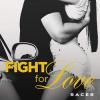 Fight for love tome 7