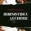 Irresistible tome 1 irresistible alchimie