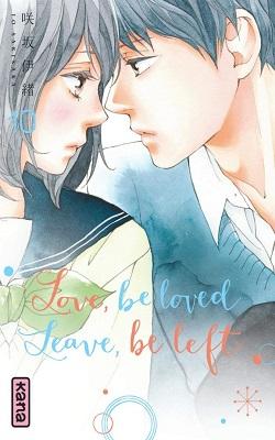 Love be loved leave be left tome 10 over book