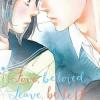 Love be loved leave be left tome 10 over book