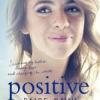 Positive - Paige Rawl