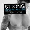 Sous ta peau tome 1 strong