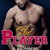 The player tome 1 over book